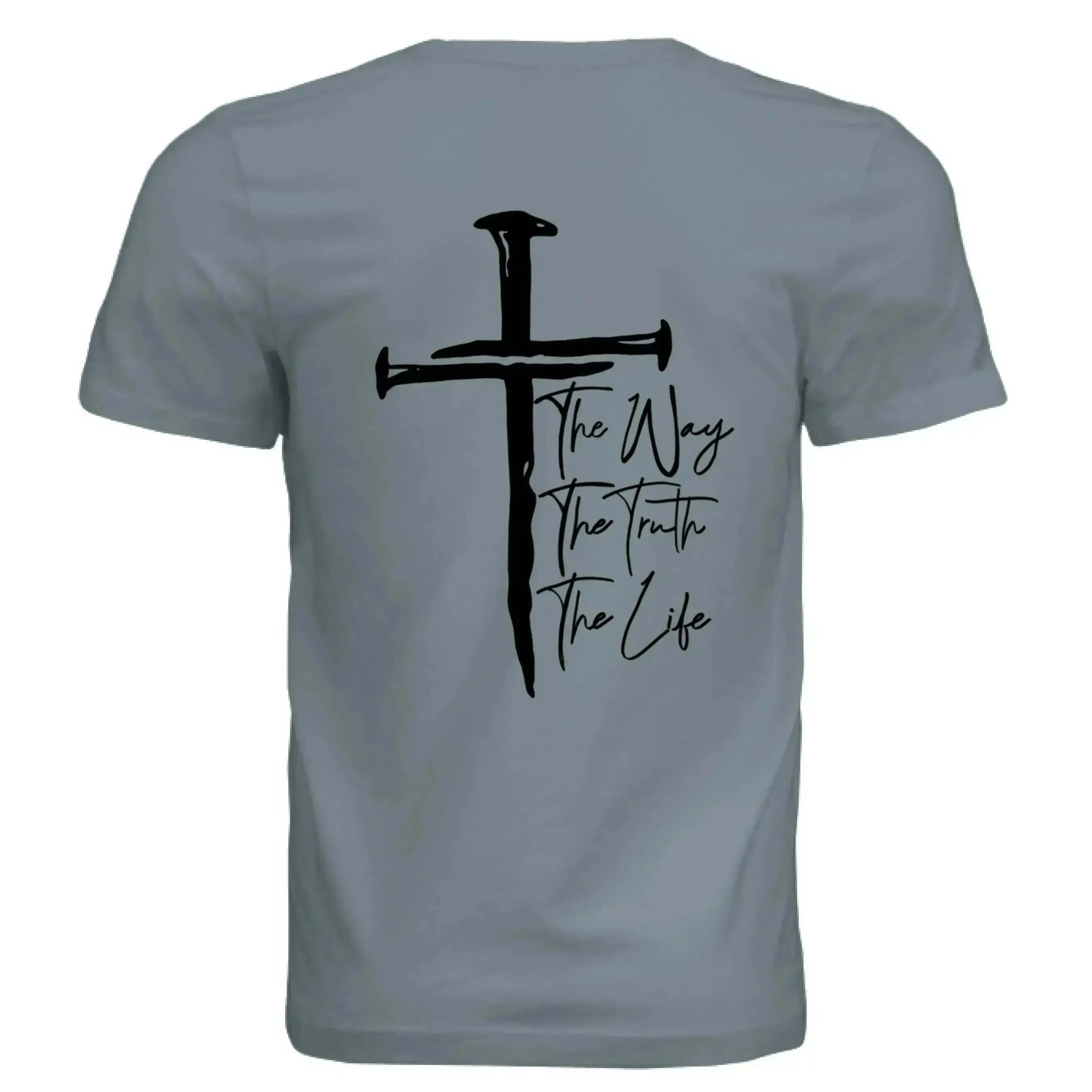 Jesus The Way, The Truth, The Life - John 14:6 Nail Cross T-Shirt - Faith Forged Designs