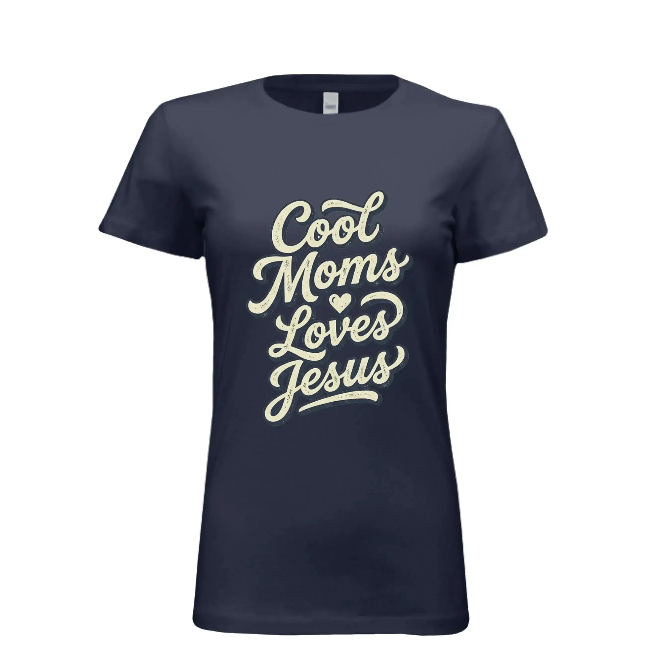 Cool Moms Love Jesus Women&