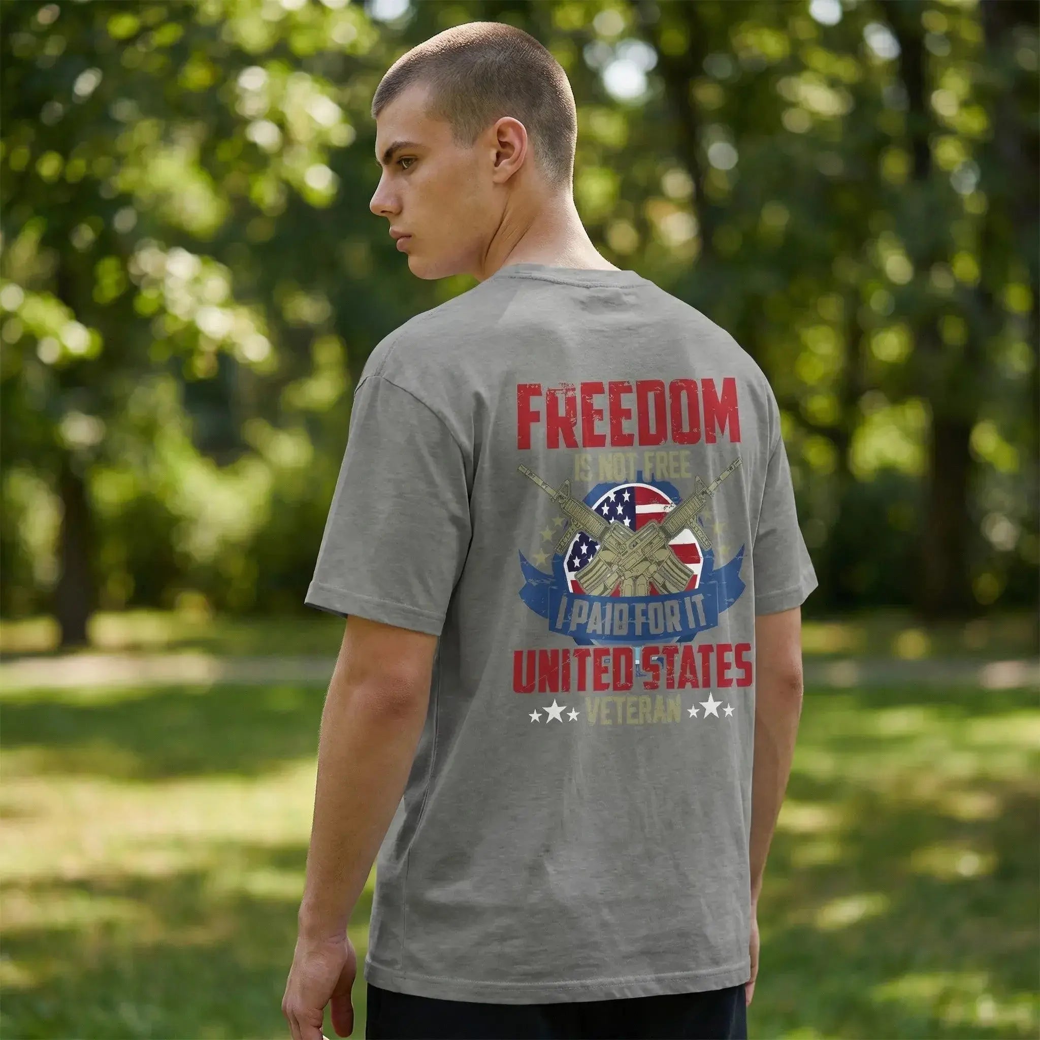Freedom Is Not Free I Paid For It – United States Veteran T-Shirt - Faith Forged Designs