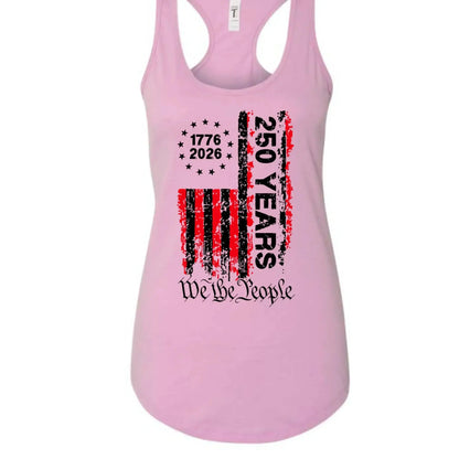 America 250 Years - 1776-2026 "We the People" Patriotic Racerback Tank Top - Faith Forged Designs