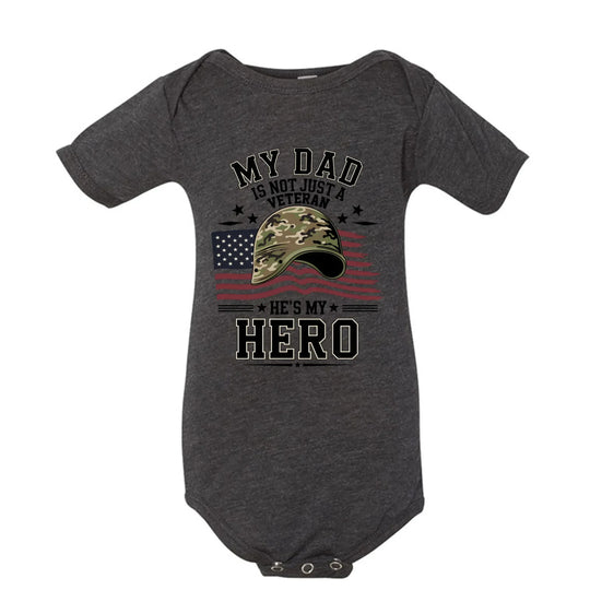 My Dad Is Not Just a Veteran - He’s My Hero Patriotic Baby Onesie - Faith Forged Designs