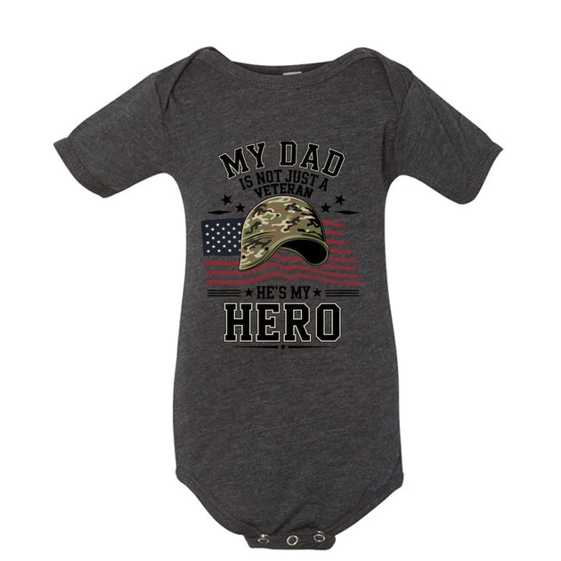 My Dad Is Not Just a Veteran - He’s My Hero Patriotic Baby Onesie - Faith Forged Designs