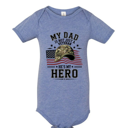 My Dad Is Not Just a Veteran - He’s My Hero Patriotic Baby Onesie - Faith Forged Designs