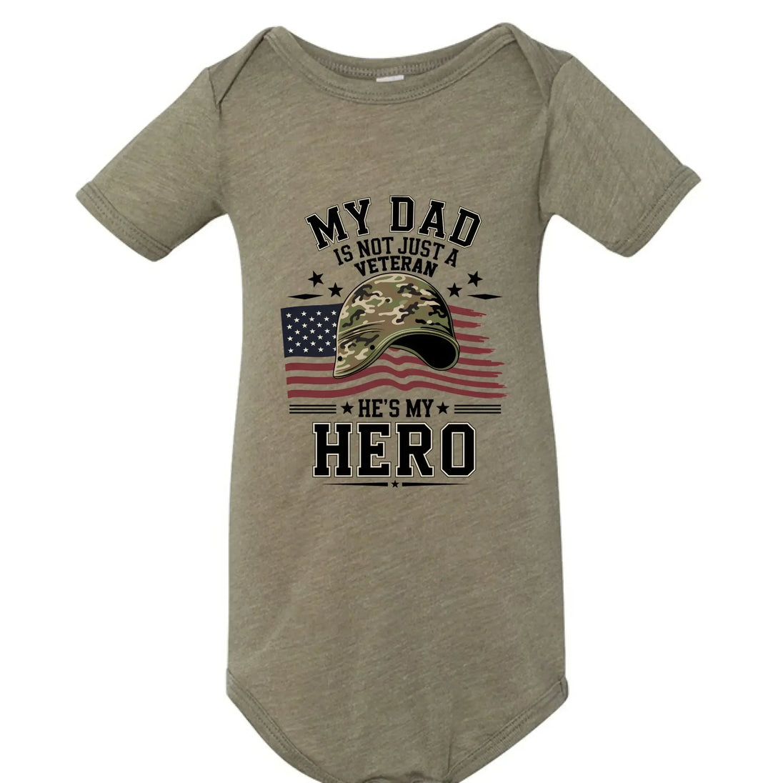 My Dad Is Not Just a Veteran - He’s My Hero Patriotic Baby Onesie - Faith Forged Designs