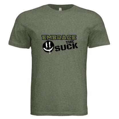Embrace the Suck T-Shirt – Motivational Military Style Graphic Tee - Faith Forged Designs