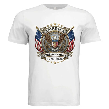 America 250th Anniversary | 1776-2026 Eagle &amp; Flags Patriotic Tee - Faith Forged Designs