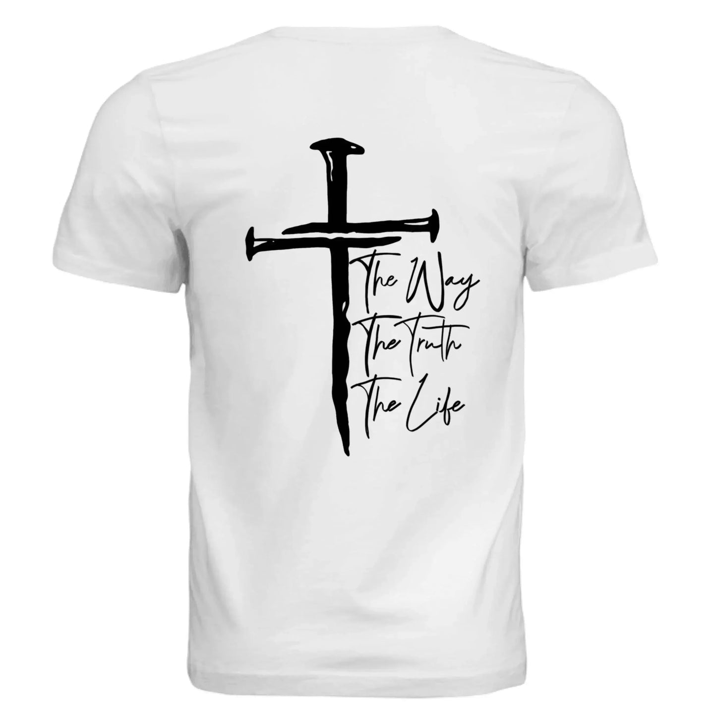 Jesus The Way, The Truth, The Life - John 14:6 Nail Cross T-Shirt - Faith Forged Designs