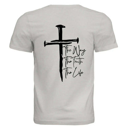 Jesus The Way, The Truth, The Life - John 14:6 Nail Cross T-Shirt - Faith Forged Designs