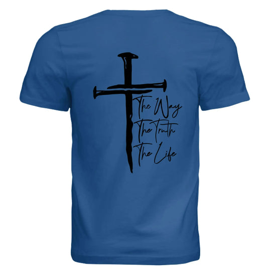 Jesus The Way, The Truth, The Life - John 14:6 Nail Cross T-Shirt - Faith Forged Designs
