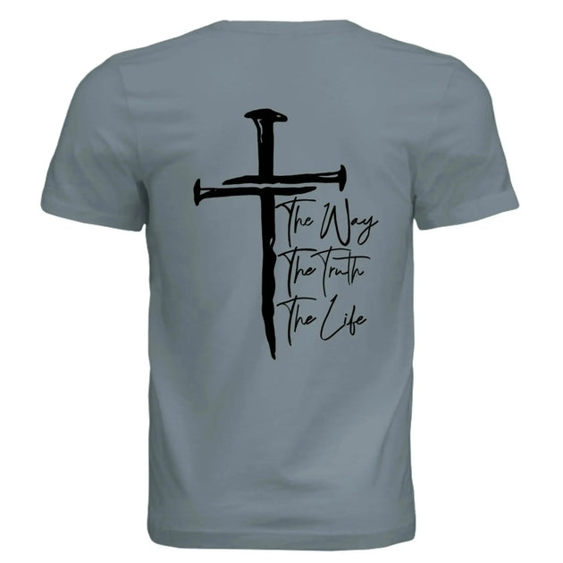 Jesus The Way, The Truth, The Life - John 14:6 Nail Cross T-Shirt - Faith Forged Designs