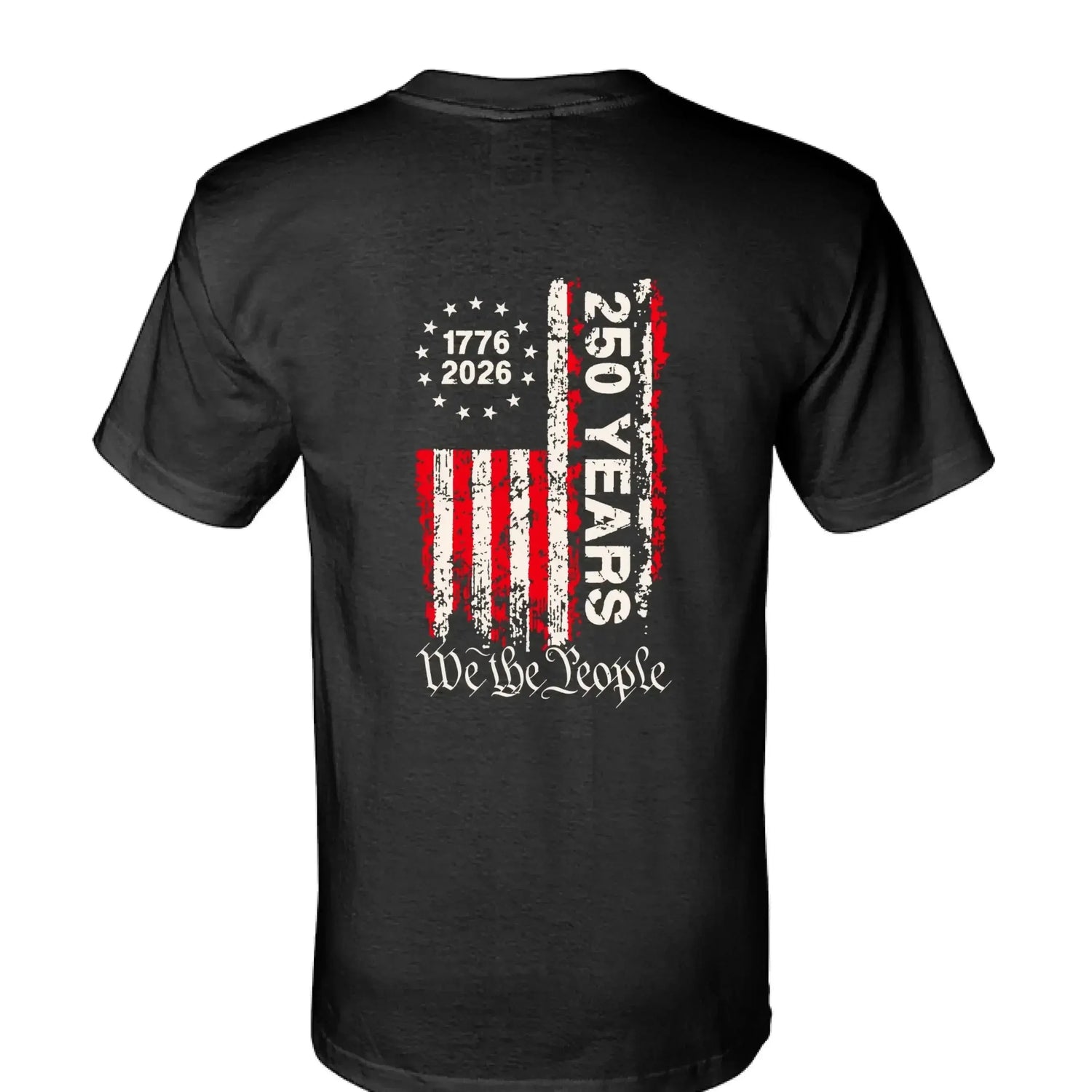 250th Anniversary T-Shirt - We the People Flag 1776-2026 | Vintage Distressed USA Pride Tee - Made in USA - Faith Forged Designs