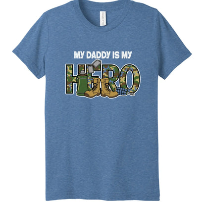 My Daddy Is My Hero Military T-Shirt - Faith Forged Designs