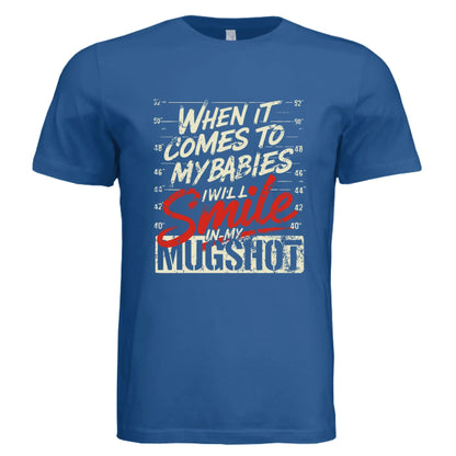 Funny Protective Parent Mugshot T-Shirt - Faith Forged Designs