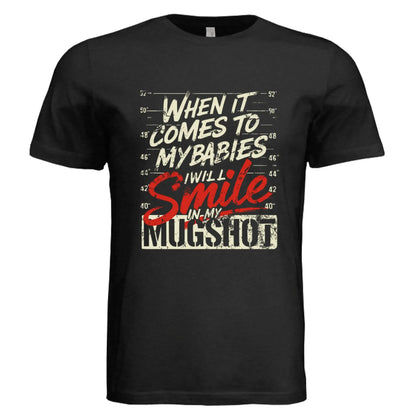 Funny Protective Parent Mugshot T-Shirt - Faith Forged Designs