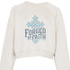 "Forged by Faith" Women's Crewneck Sweatshirt - Inspirational Christian Pullover with Sleeve Graphics - Faith Forged Designs