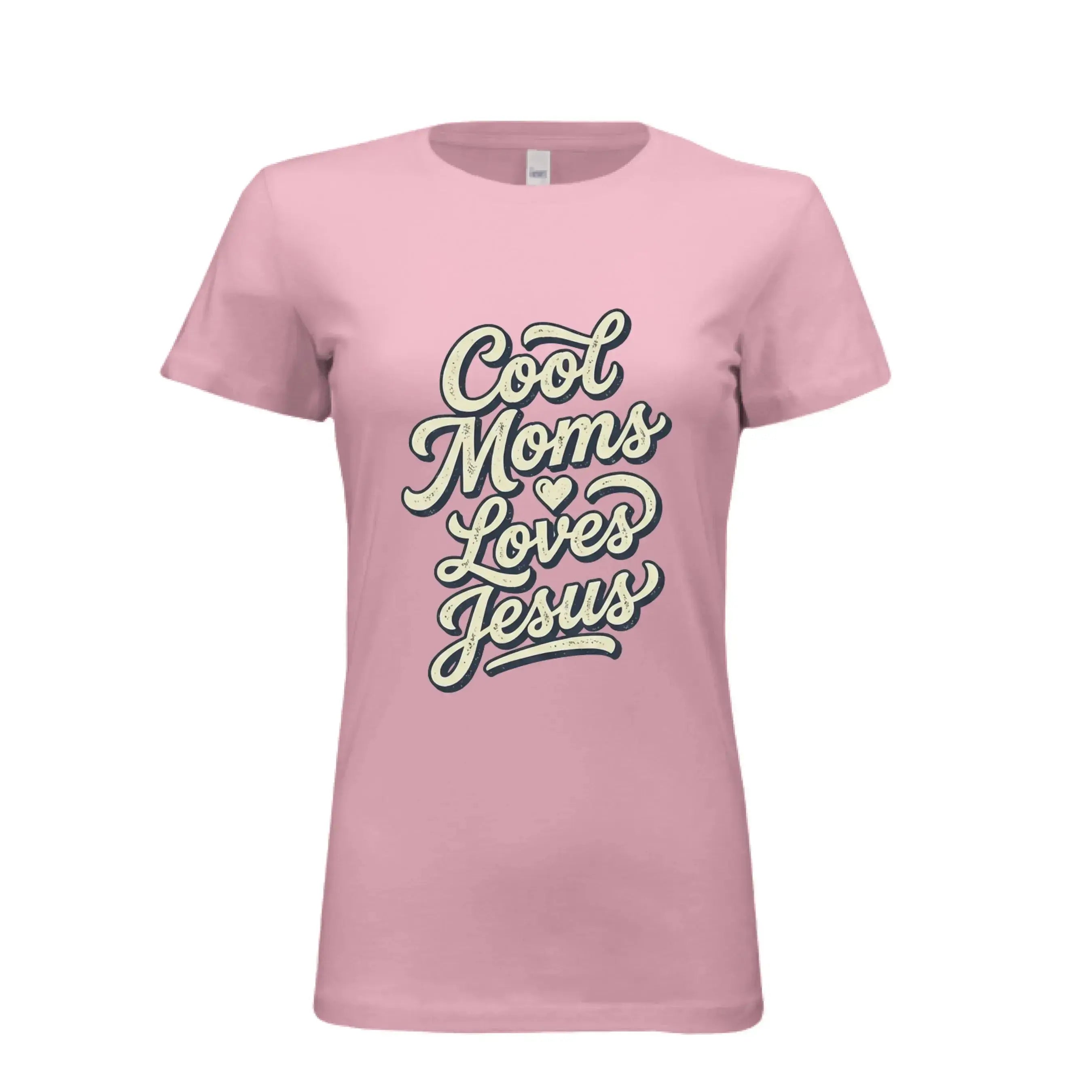 Cool Moms Love Jesus Women&